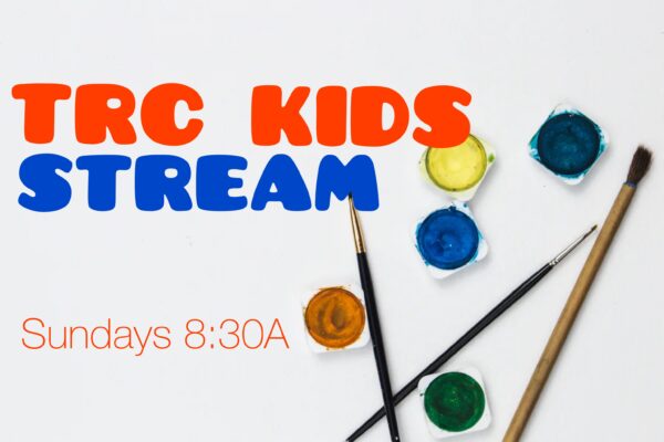 TRC Kids Stream 2021